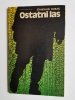 OSTATNI LAS - Stanisław Horak 1974